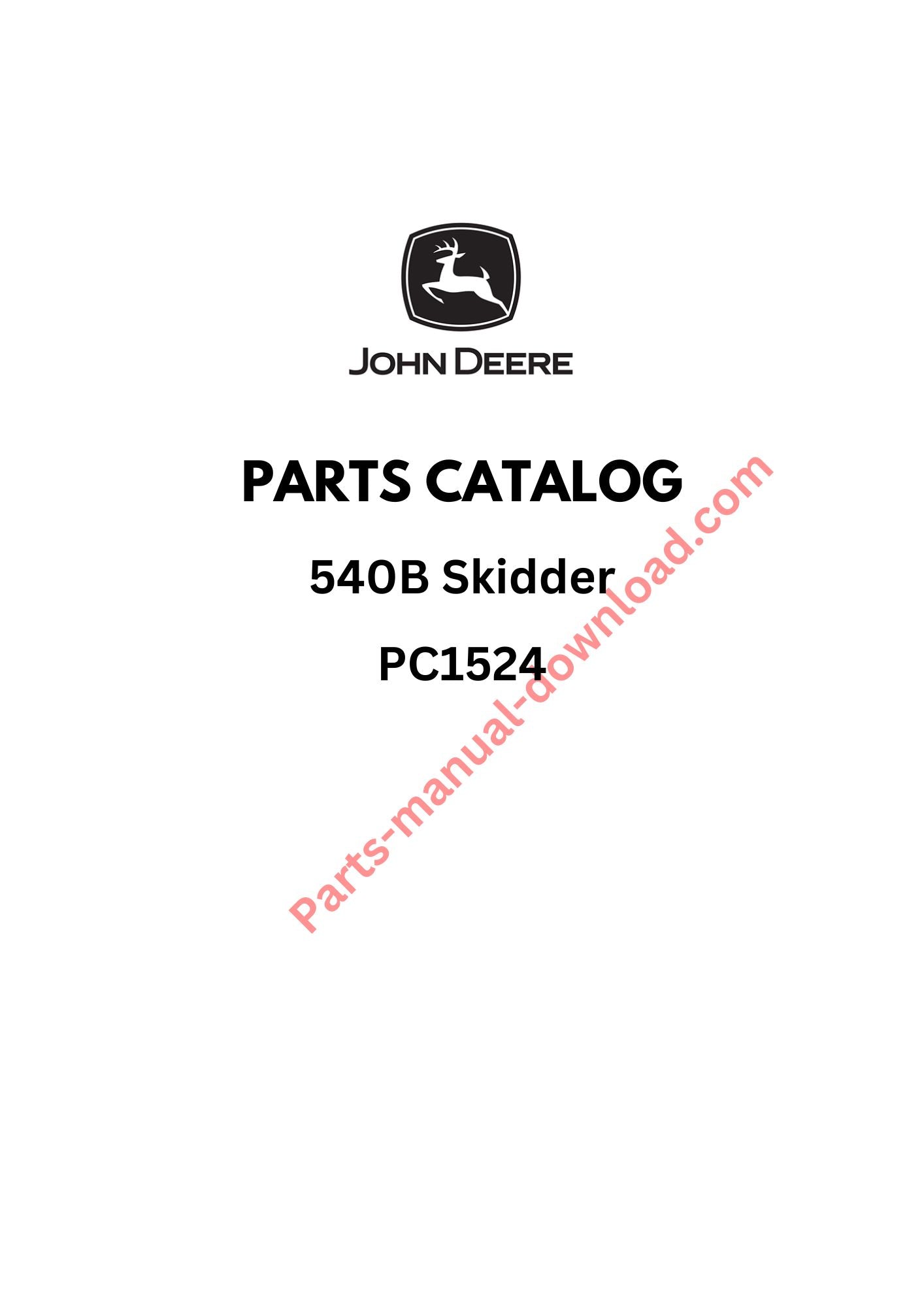 John Deere 540B Skidder Parts Manual PC1524