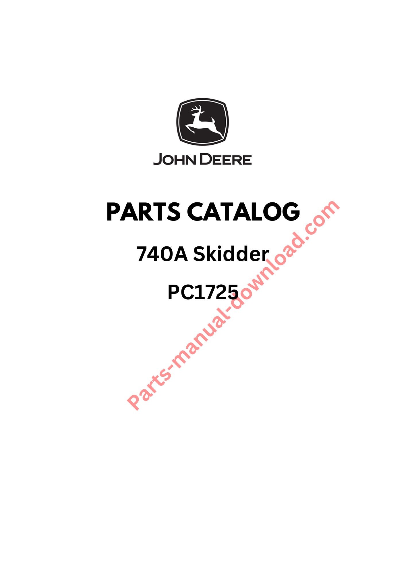 John Deere 740A Skidder Parts Manual PC1725