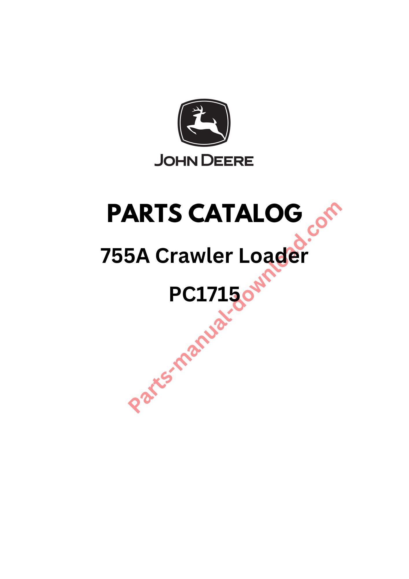 John Deere 755A Crawler Parts Manual PC1715