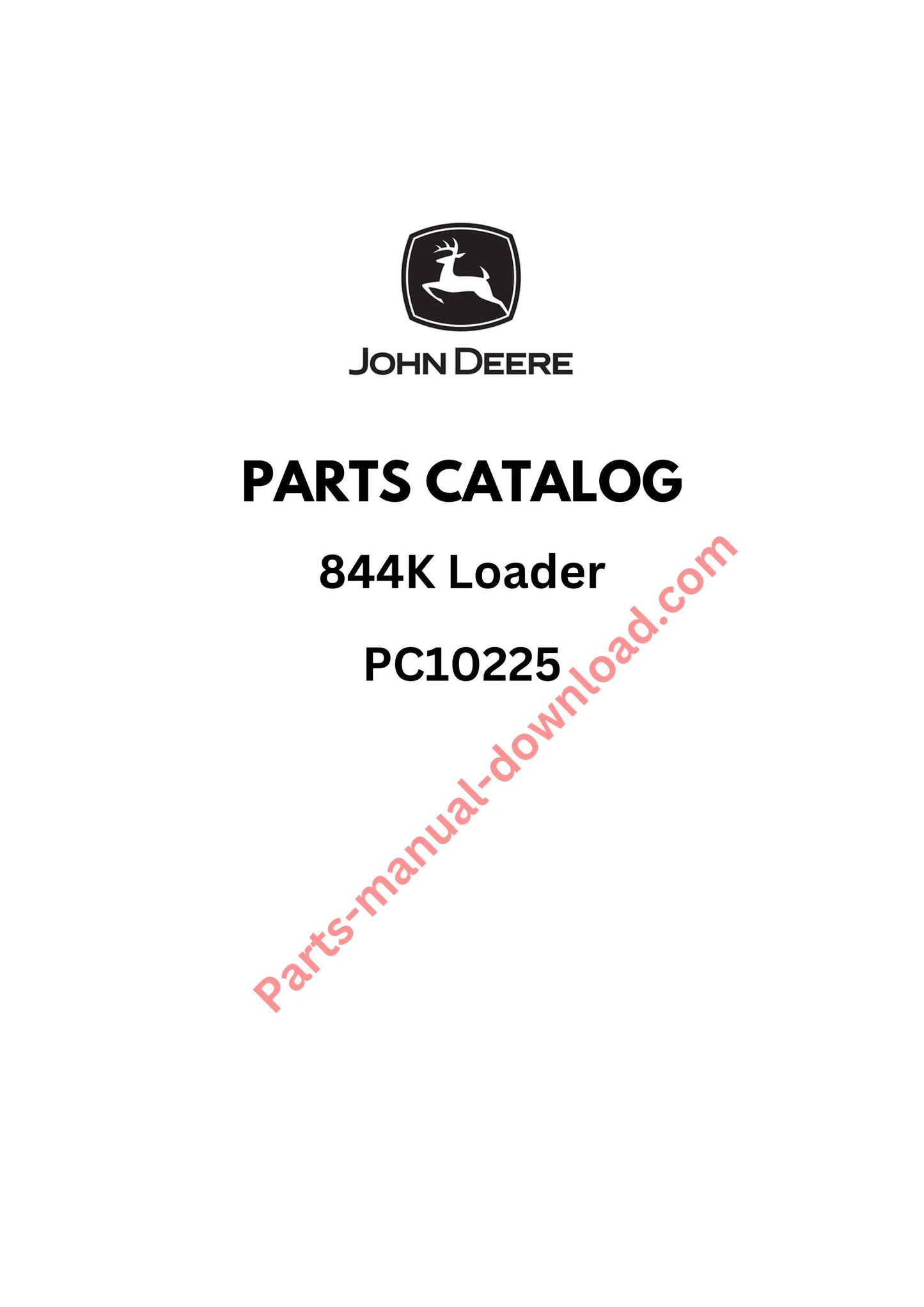 John Deere 844K Loader Parts Manual PC10225