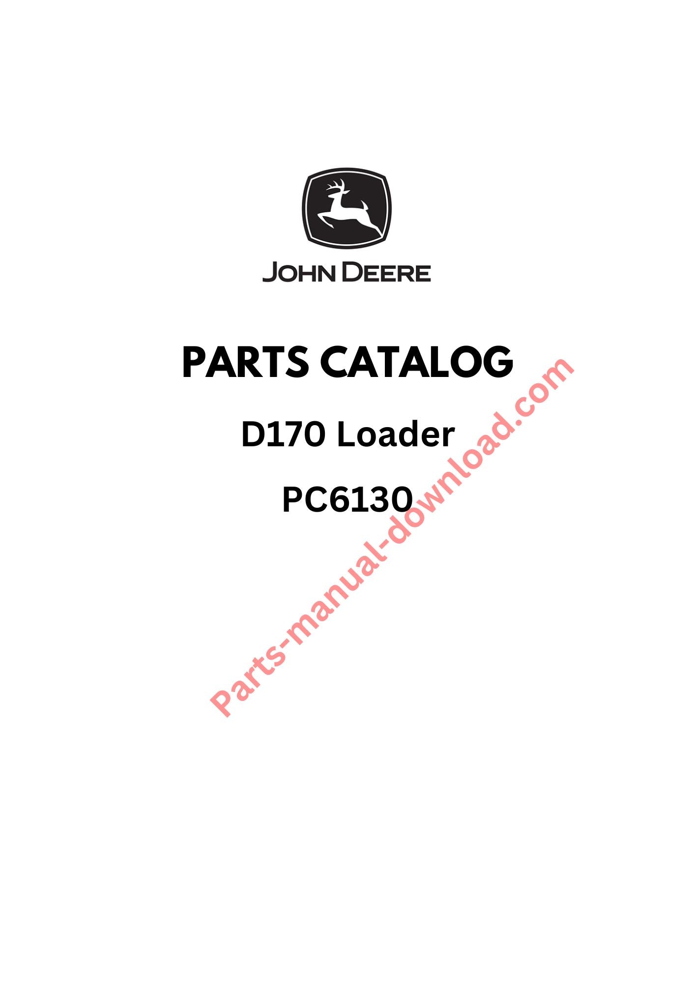 John Deere D170 Loader Parts Manual PC6130