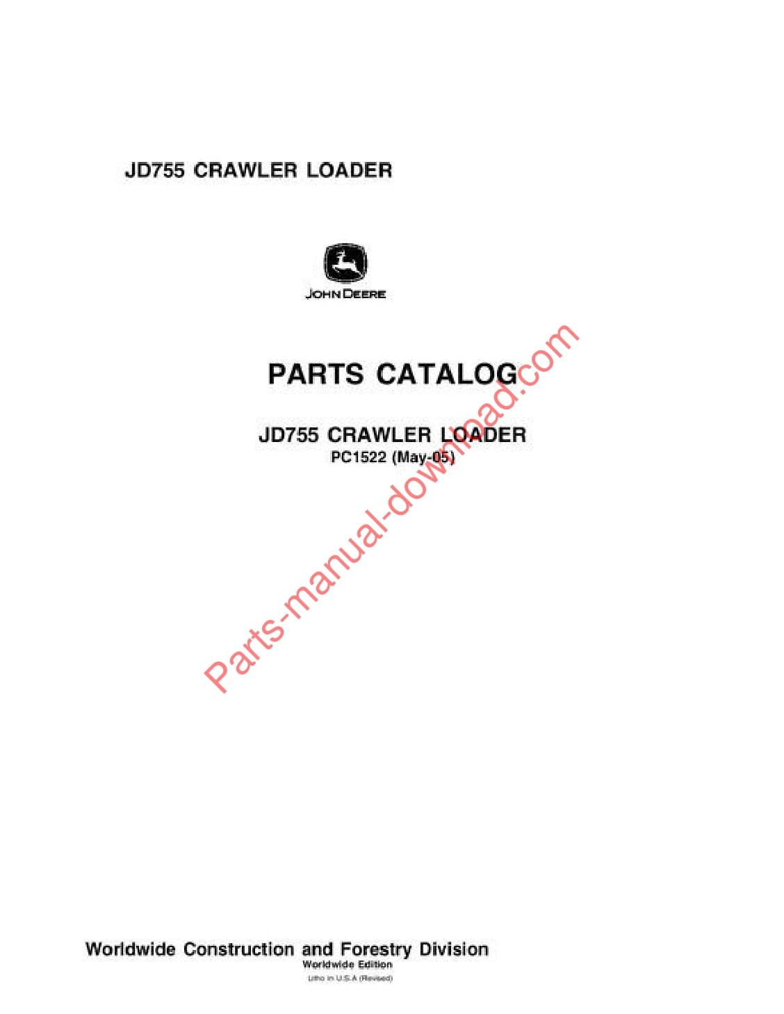 John Deere 755 Crawler Parts Catalog PC1522