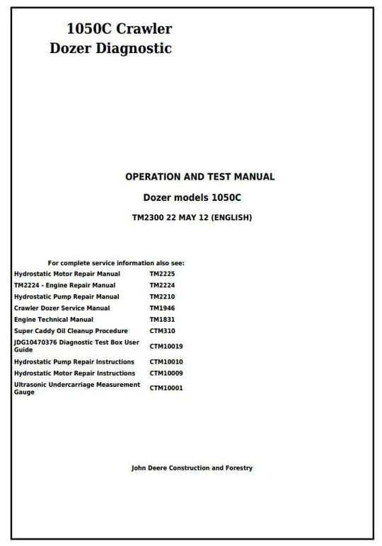 PDF John Deere 1050C Crawler Dozer Diagnostic, Operation and Test Service Manual TM2300