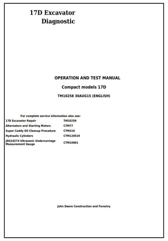 PDF John Deere 17D Compact Excavator Diagnostic, Operation and Test Manual TM10258