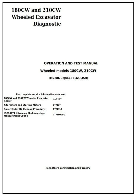 PDF John Deere 180CW, 210CW Wheeled Excavator Diagnostic, Operation and Test Manual TM2286