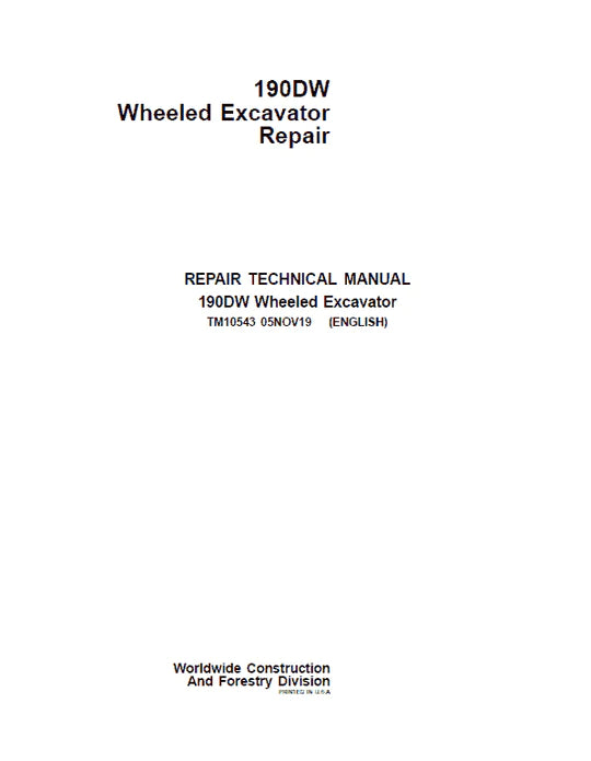 PDF John Deere 190DW Wheeled Excavator Technical Service Manual TM10543