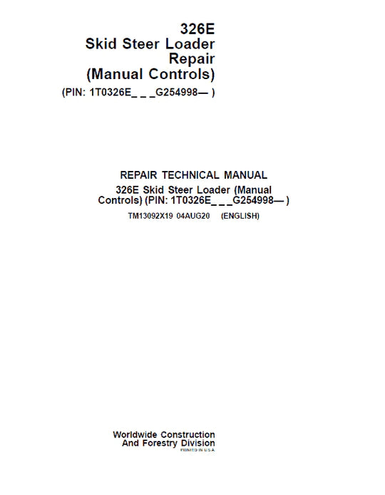PDF John Deere 326E Skid Steer Loader Manual Controls Service Manual TM13092X19