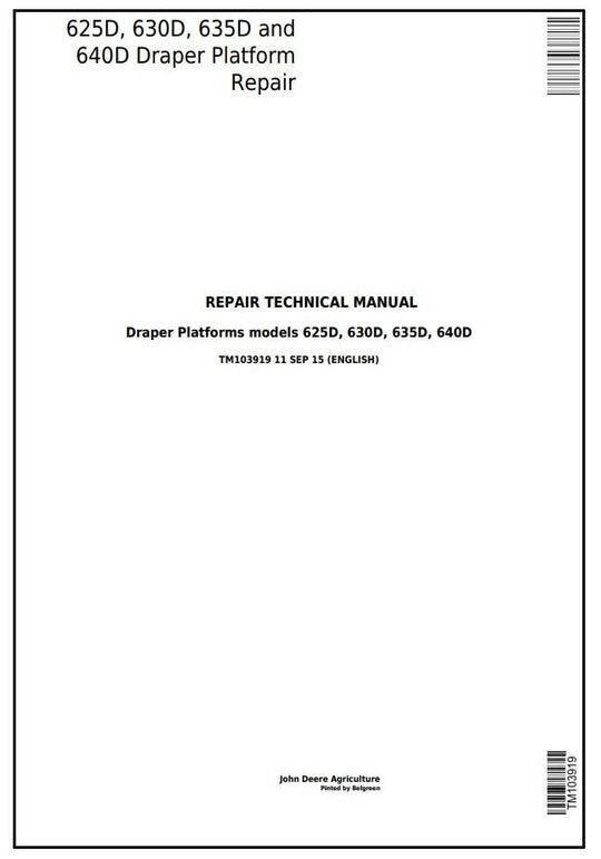 PDF John Deere 625D 630D 635D 640D Draper Platform Service Manual TM103919