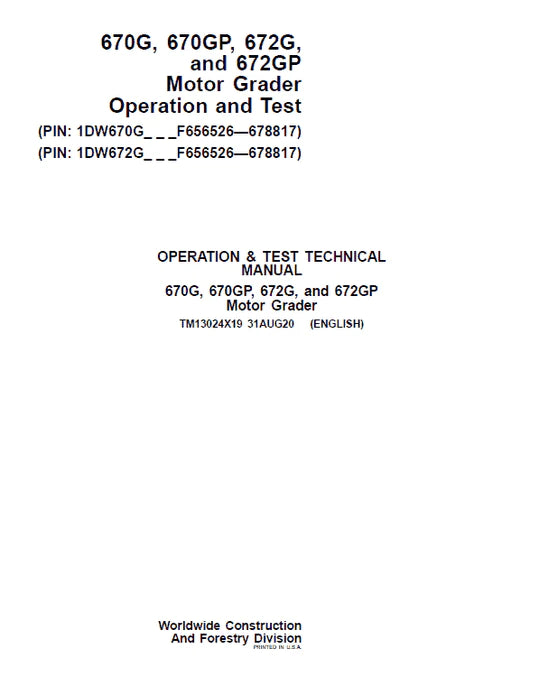 PDF John Deere 670G, 670GP, 672G, 672GP Grader Diagnostic, Operation and Test Service Manual TM13024X19