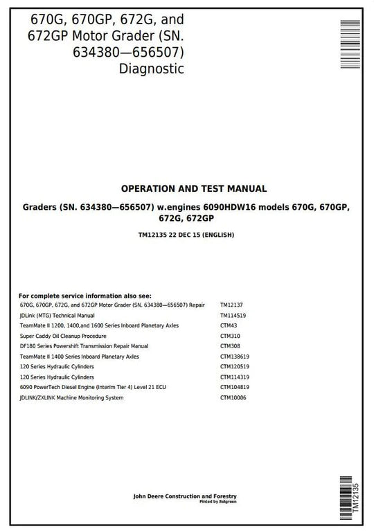 PDF John Deere 670G, 670GP, 672G, 672GP Motor Grader Diagnostic and Test Service Manual TM12135