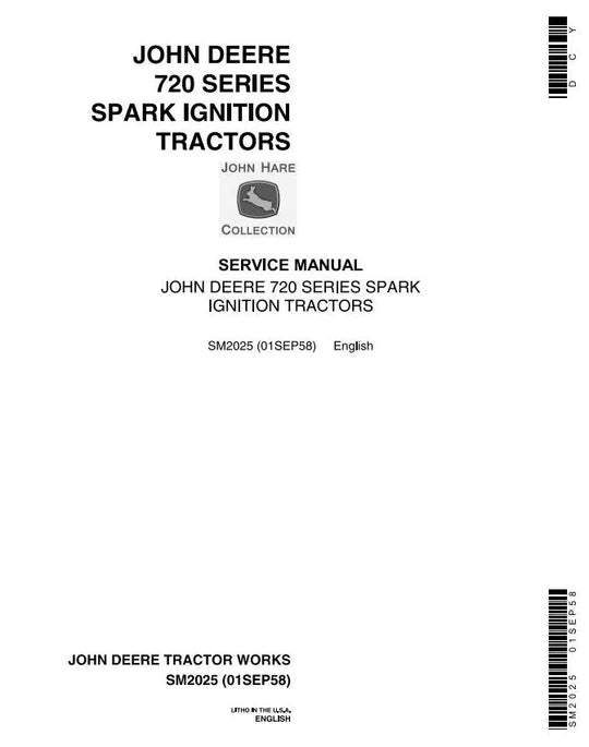 PDF John Deere 70, 720 & 730 Gas Tractor Technical Service Repair Manual SM2025