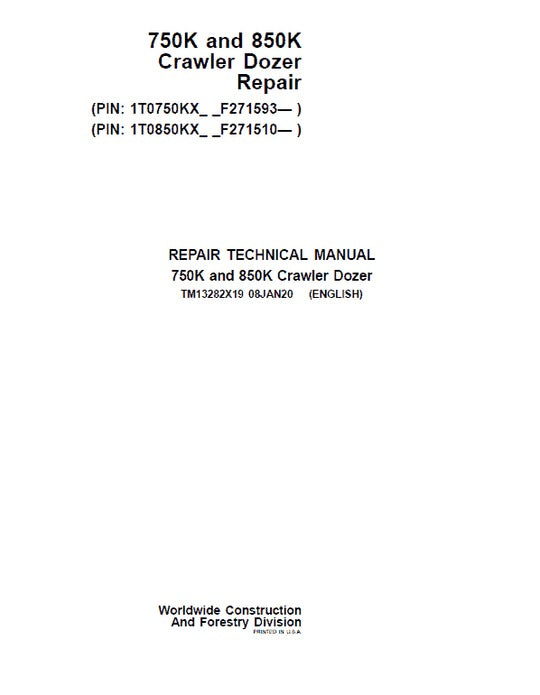 PDF John Deere 750K, 850K Crawler Dozer Service Manual TM13282X19