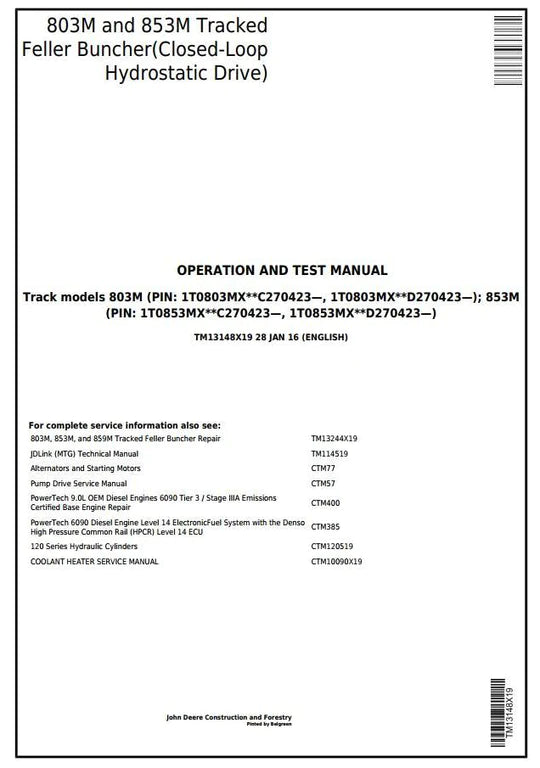 PDF John Deere 803M, 853M Feller Buncher Diagnostic and Test Service Manual TM13148X19