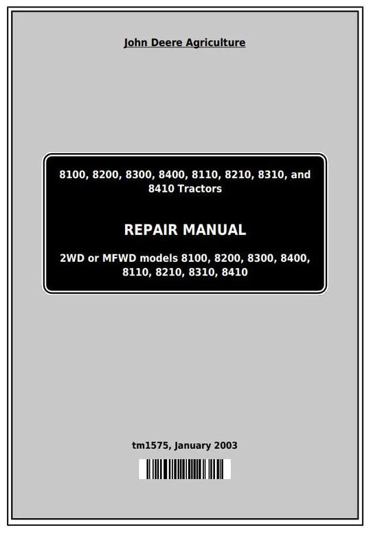 PDF John Deere 8100 8200 8300 8400 Tractor Workshop Service Manual TM1575