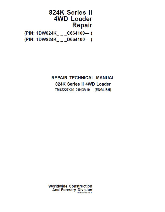 PDF John Deere 824K 4WD Series II Wheel Loader (SN: from C664100, D664100) Service Repair Manual TM13227X19