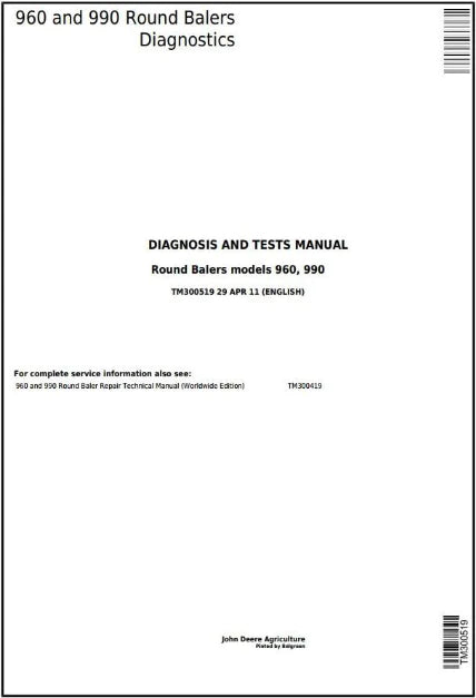PDF John Deere 960, 990 Hay and Forage Round Baler Diagnostic and Test Service Manual TM300519