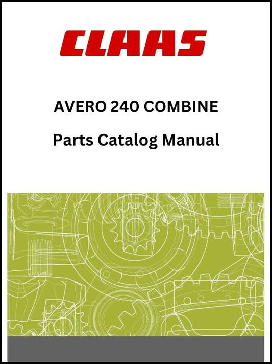 Claas 240 Avero Combine Parts Catalog Manual