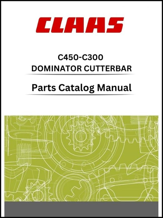 claas c450 - c300 cutterbar dominator parts catalog manual instant download