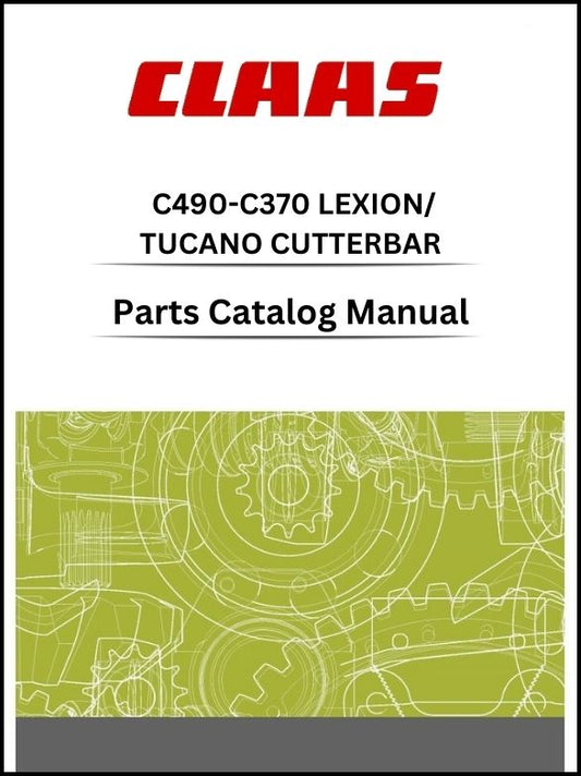 claas c490 - c370 cutterbar lexion-tucano parts catalog manual instant download