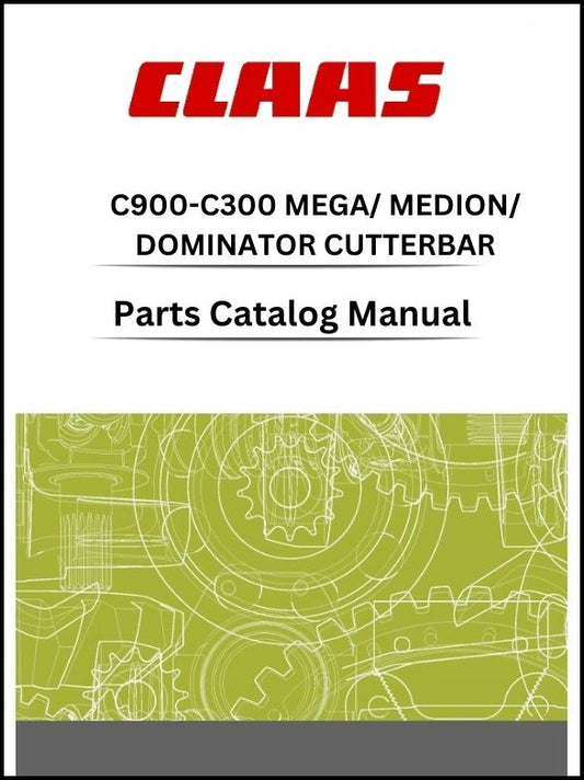 Claas C900 - C300 Cutterbar Mega-medion-dominator Parts Catalog Manual Instant Download