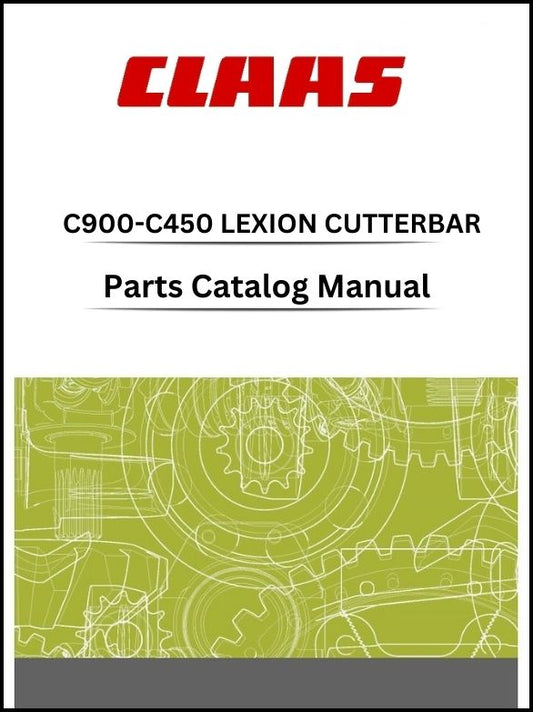 Claas C900 - C450 Cutterbar Lexion Parts Catalog Manual Instant Download