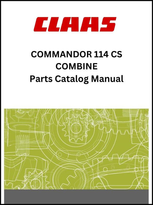 Claas 114 CS Combine Commandor Parts Catalog Manual Instant Download