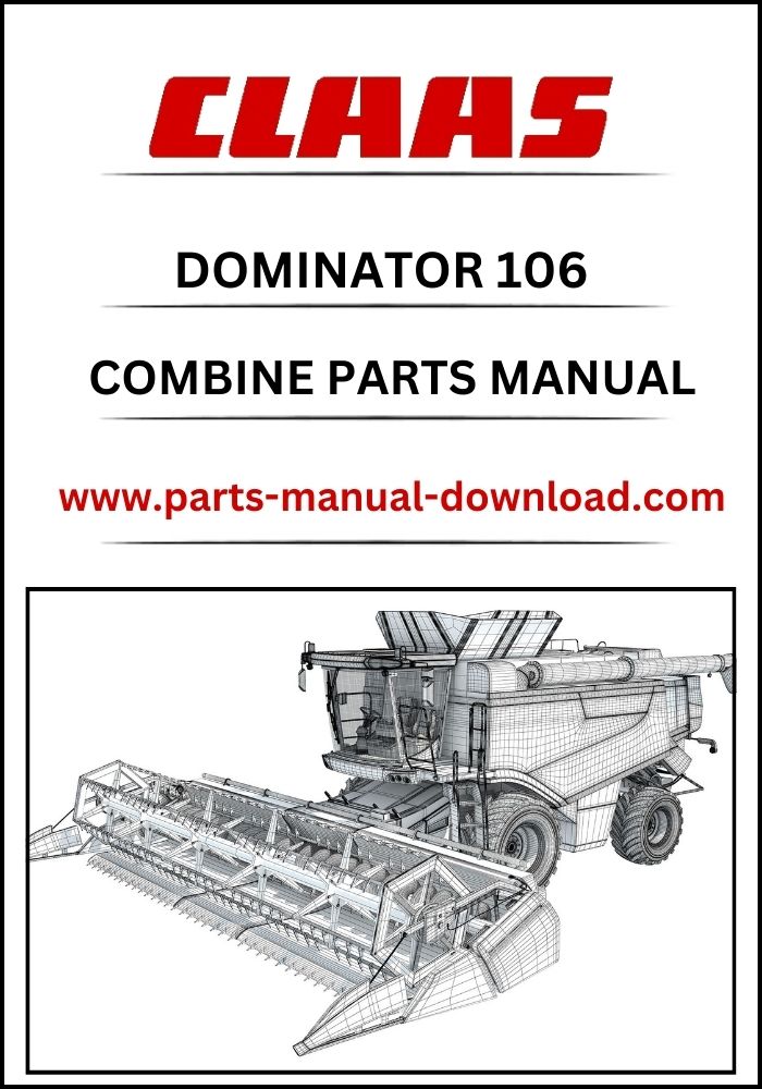 Claas 106 Dominator Combine Parts Catalog Manual