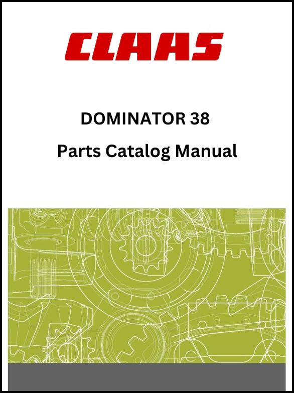 Claas 38 Combine Dominator Parts Catalog Manual Instant Download