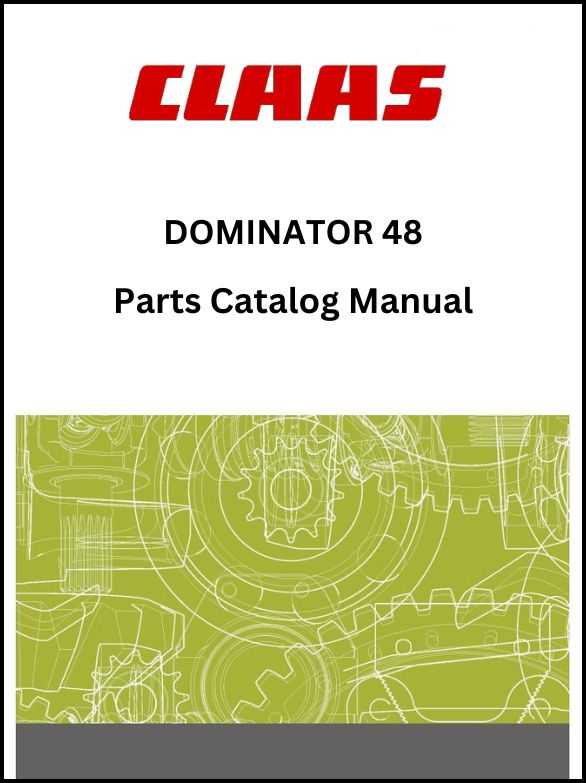 Claas 48 Combine Dominator Parts Catalog Manual Instant Download