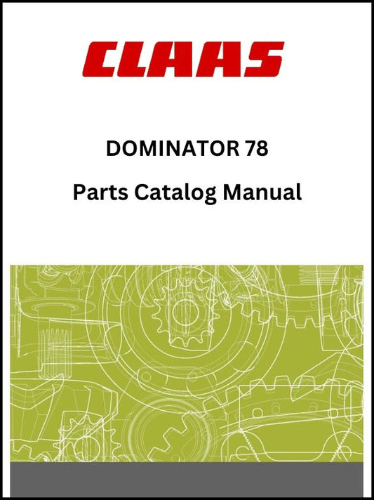 Claas 78 Combine Dominator Parts Catalog Manual Instant Download