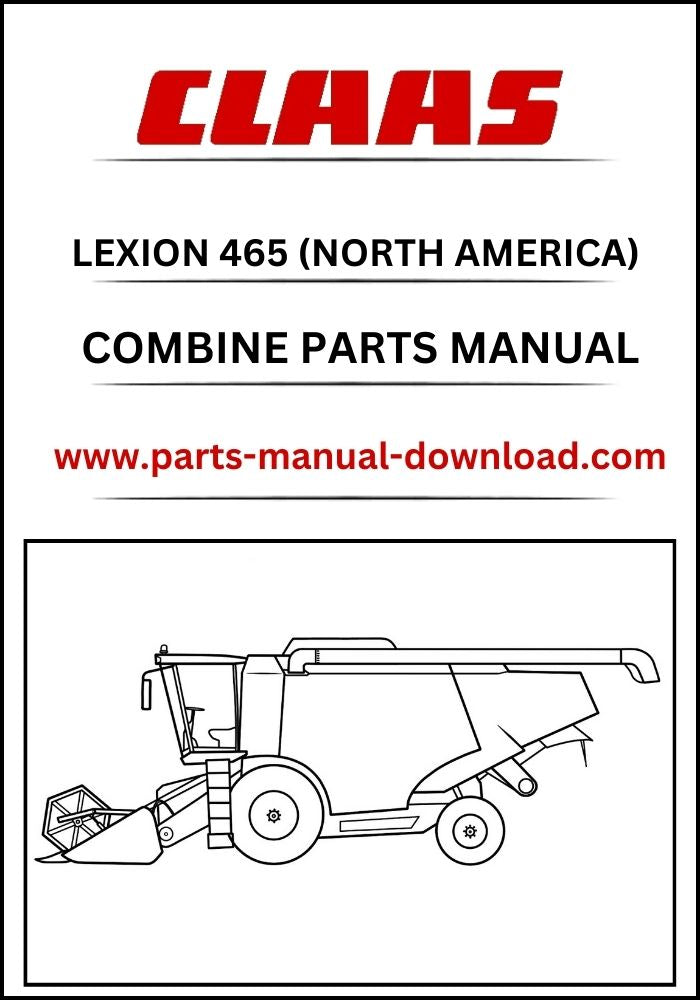 Claas 465 Combine Lexion (North America) Parts Catalog Manual Instant Download