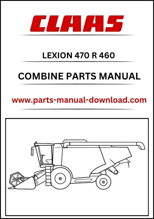 Claas 470R 460 Combine Lexion (North America) Parts Catalog Manual Instant Download