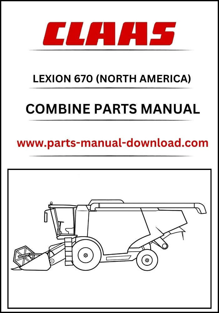 Claas 670 Combine Lexion (North America) Parts Catalog Manual Instant Download