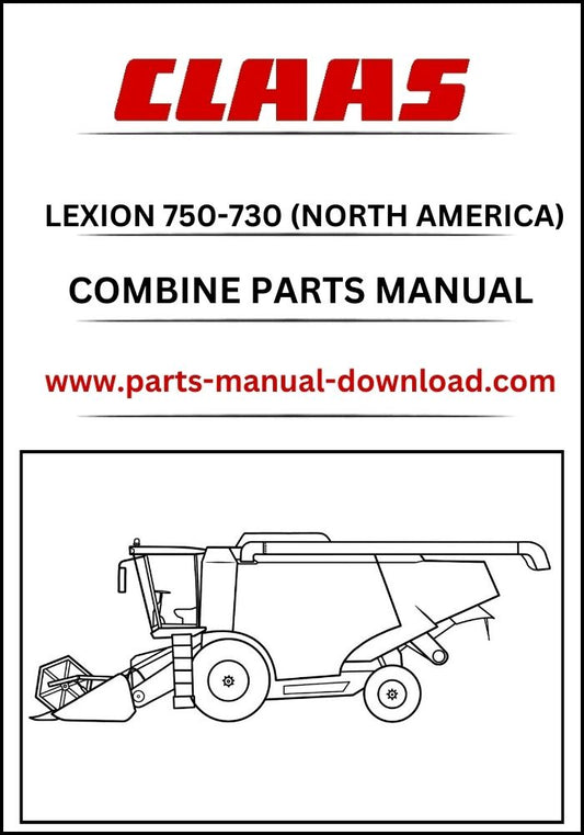 Claas 750 - 730 Combine Lexion (North America) Parts Catalog Manual Instant Download