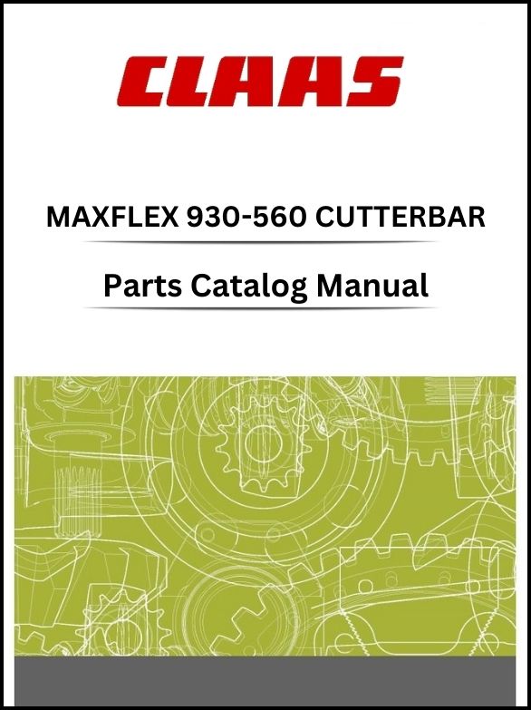 Claas 930-560 Cutterbar Maxflex Parts Catalog Manual Instant Download