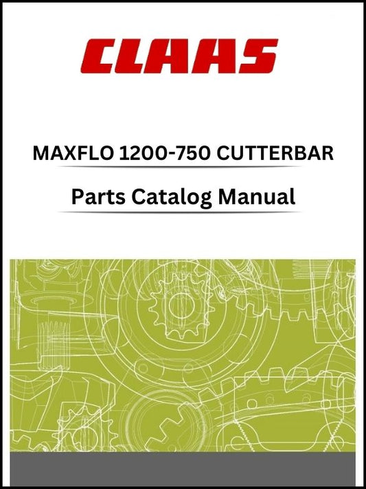 Claas 1200-750 Cutterbar Maxflo Parts Catalog Manual Instant Download