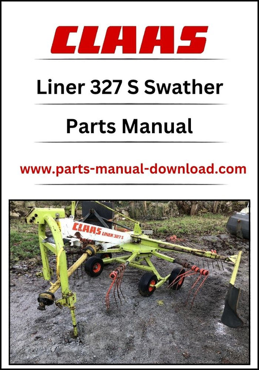 Claas 327 S Liner Swather Parts Manual Instant Download