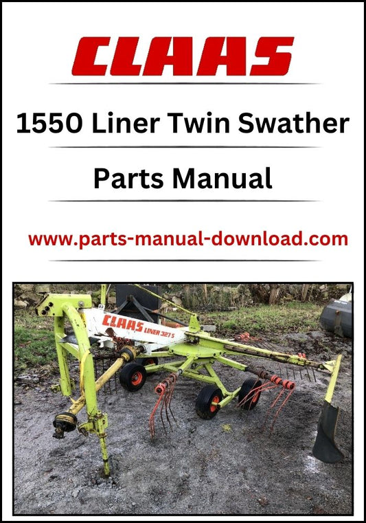 Claas 1550 Liner Twin Swather Parts Manual Instant Download