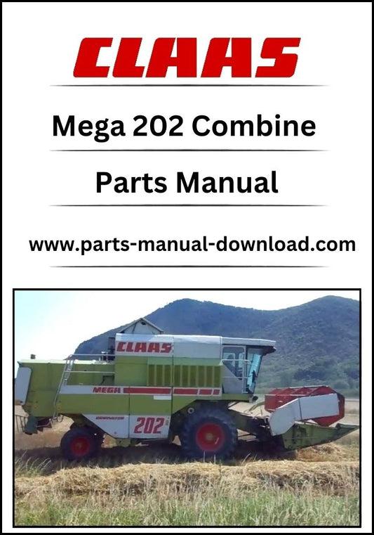 Claas 202 Combine Mega Parts Catalog Manual Instant DownloadClaas 202 Combine Mega Parts Catalog Manual Instant Download