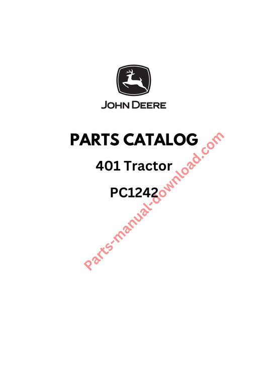John Deere 401 Tractor Parts Manual PC1242