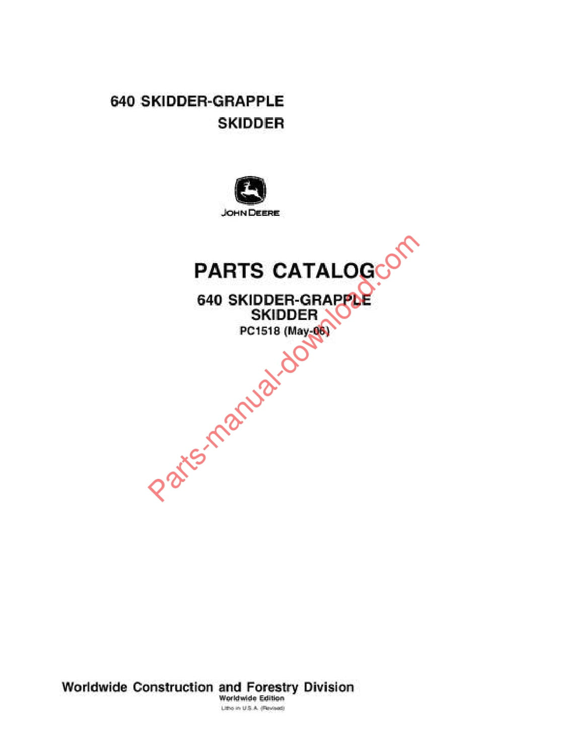 John Deere 640 Skidder Parts Manual PC1518