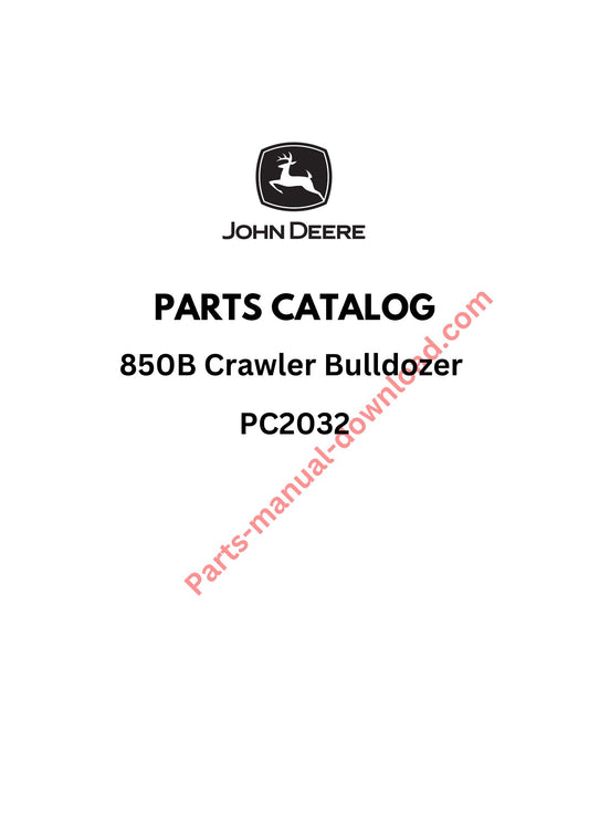 John Deere 850B Crawler Parts Manual PC2032