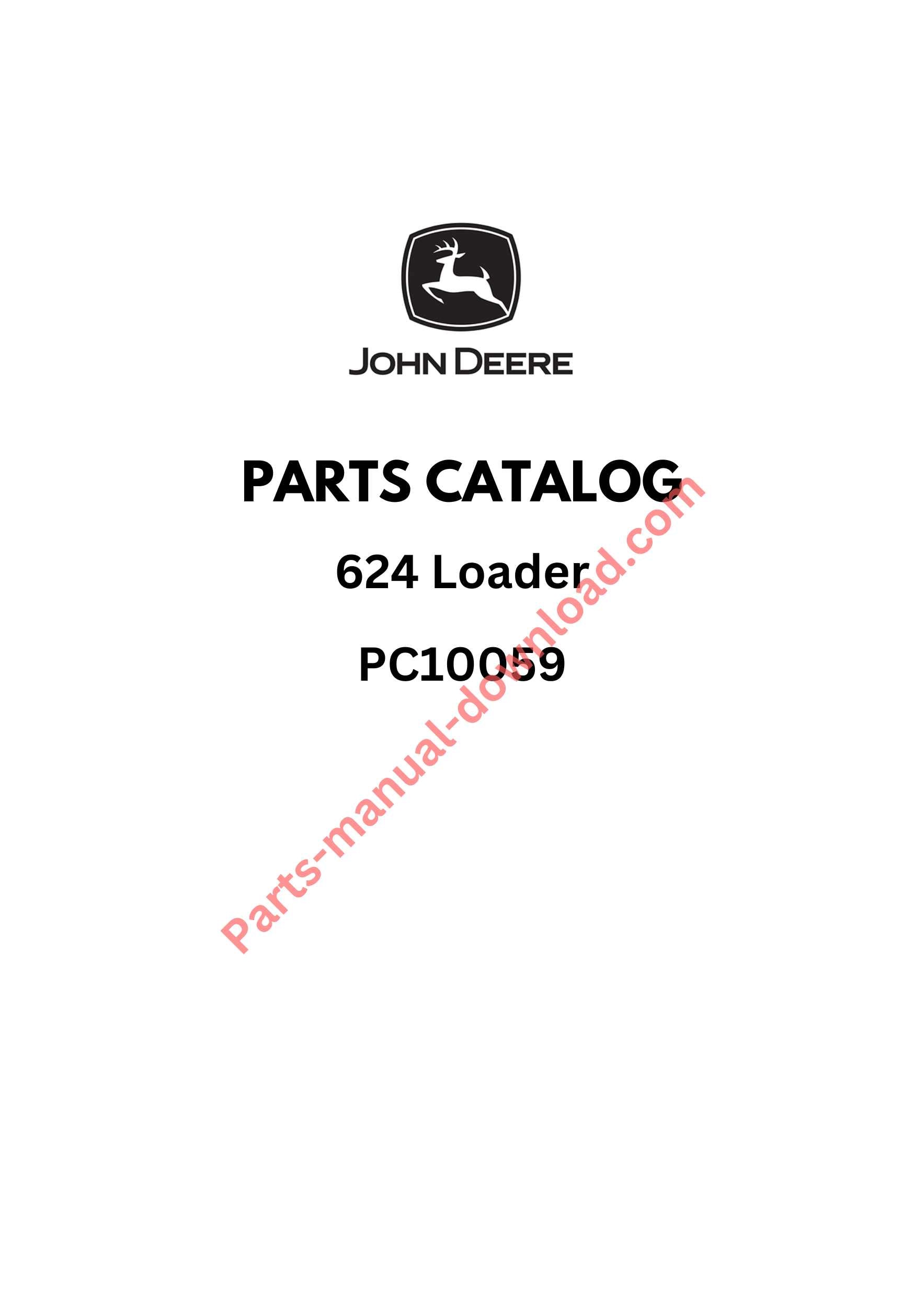 John Deere 624 Loader Parts Manual PC10059