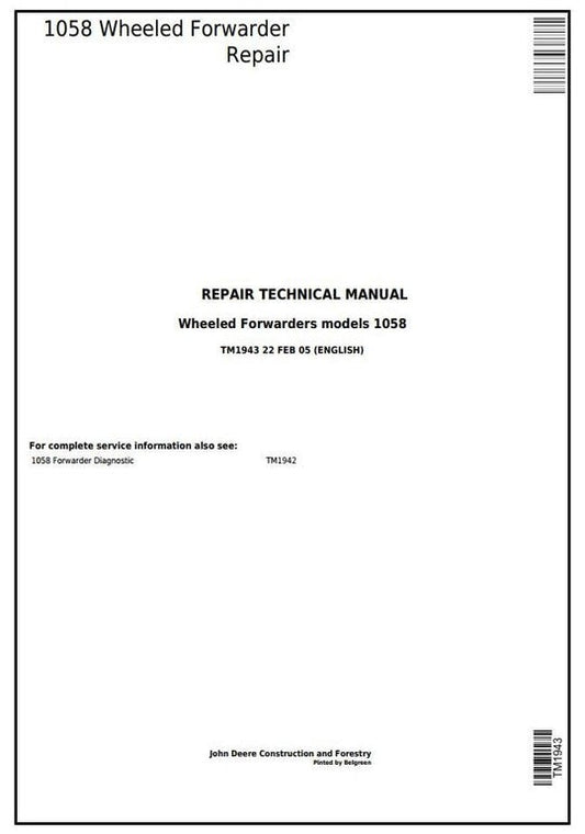 PDF John Deere 1010B 1058 Wheeled Forwarder Repair Service Manual TM1943