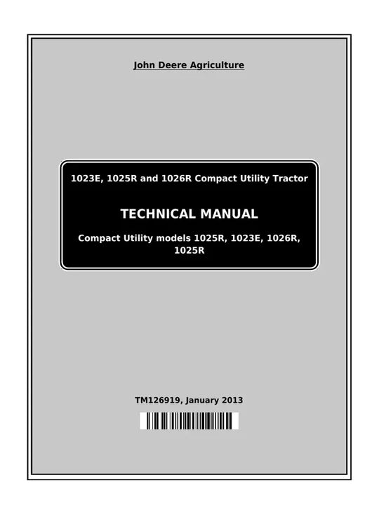 PDF John Deere 1023E 1025R 1026R Compact Utility Tractor Service Technical Manual TM126919