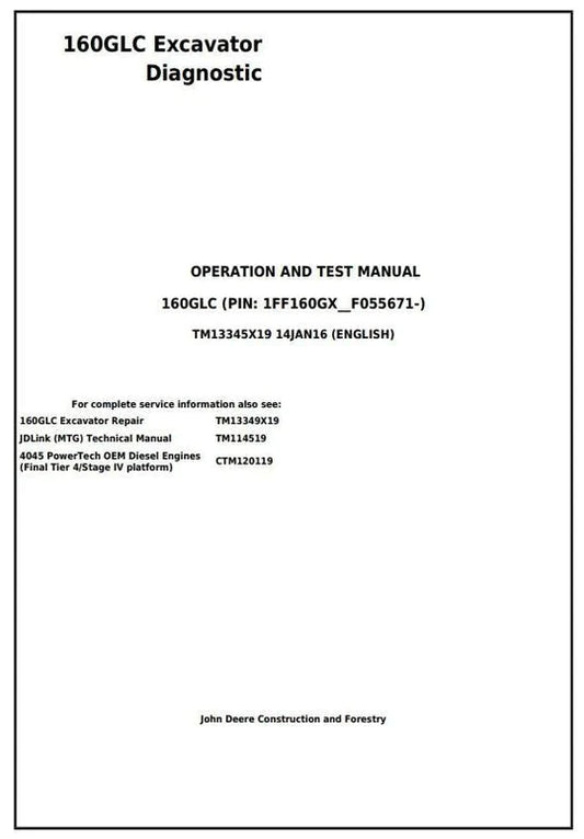PDF John Deere 160GLC Excavator Diagnostic, Operation and Test Service Manual TM13345X19