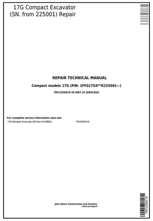 PDF John Deere 17G Compact Excavator Technical Service Repair Manual TM13326X19