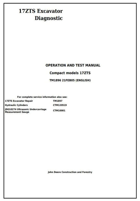 PDF John Deere 17ZTS Compact Excavator Diagnostic, Operation and Test Service Manual TM1896
