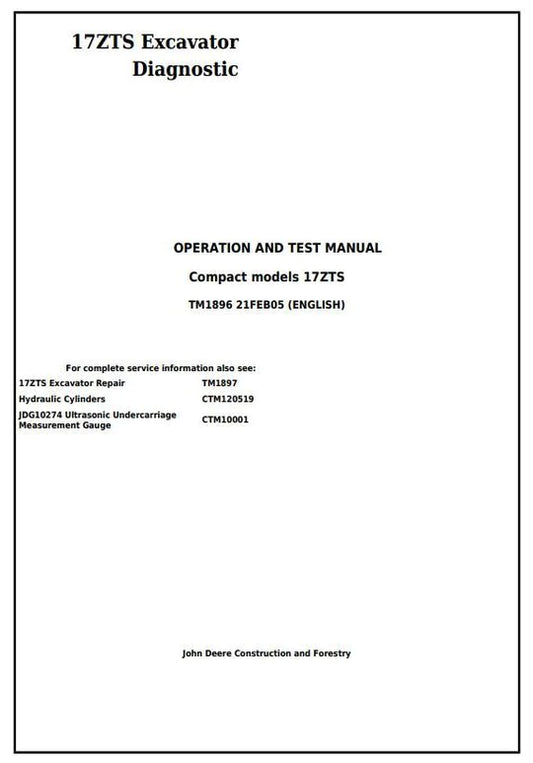 PDF John Deere 17ZTS Compact Excavator Diagnostic, Operation and Test Service Manual TM1896