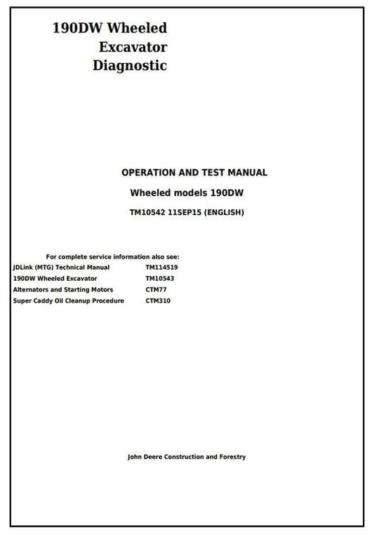 PDF John Deere 190DW Wheeled Excavator Diagnostic, Operation and Test Service Manual TM10542 